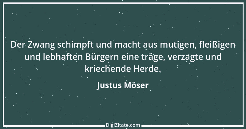 Zitat von Justus Möser 17