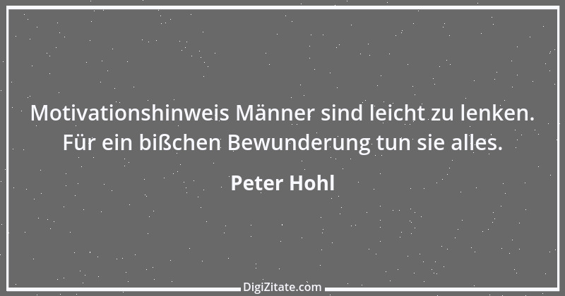 Zitat von Peter Hohl 233