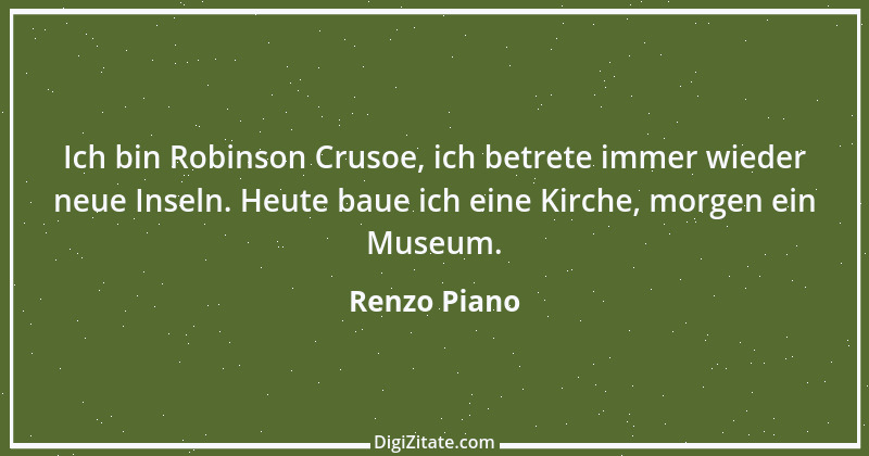 Zitat von Renzo Piano 1