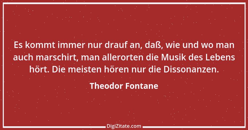 Zitat von Theodor Fontane 112