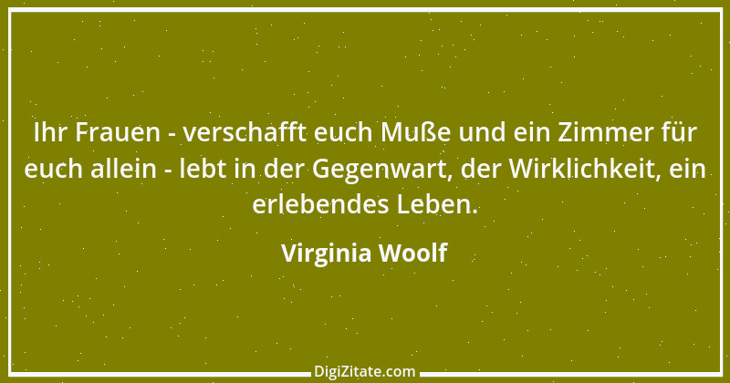 Zitat von Virginia Woolf 9