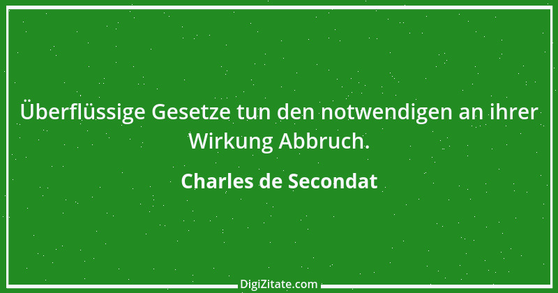 Zitat von Charles de Secondat 46