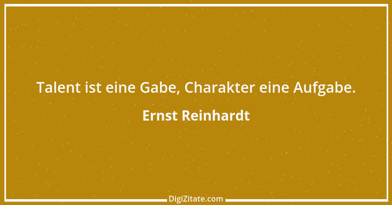 Zitat von Ernst Reinhardt 92