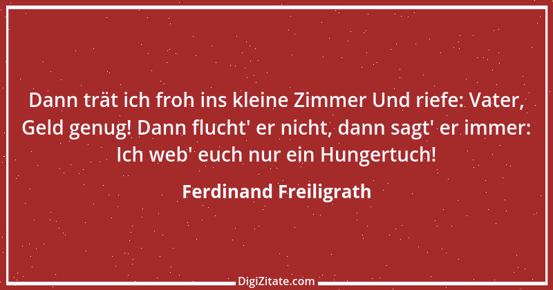 Zitat von Ferdinand Freiligrath 9