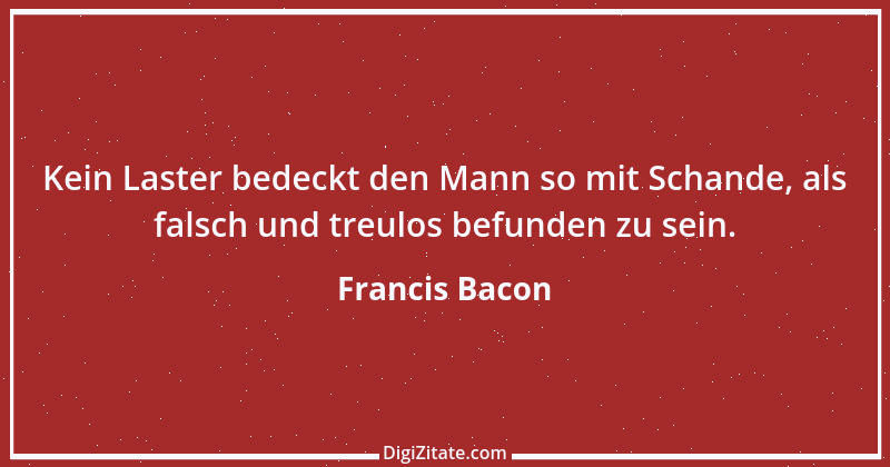 Zitat von Francis Bacon 105