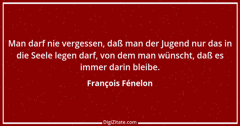 Zitat von François Fénelon 34