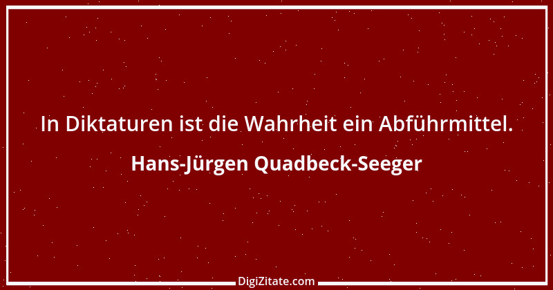 Zitat von Hans-Jürgen Quadbeck-Seeger 479