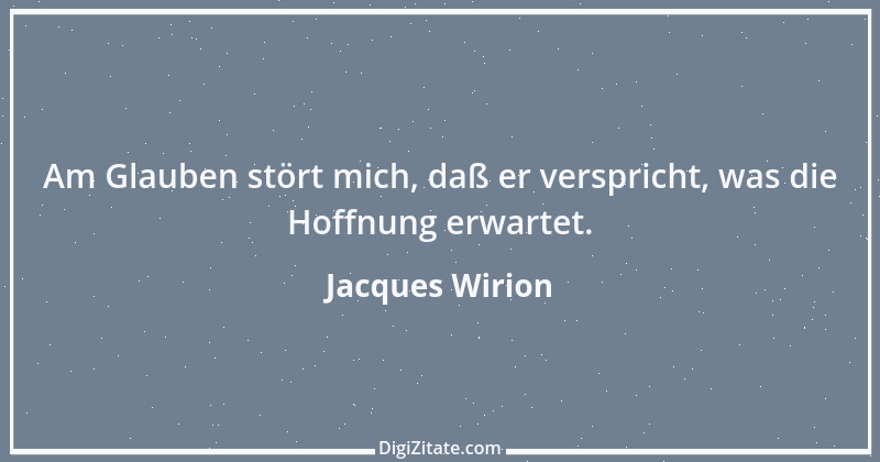 Zitat von Jacques Wirion 48