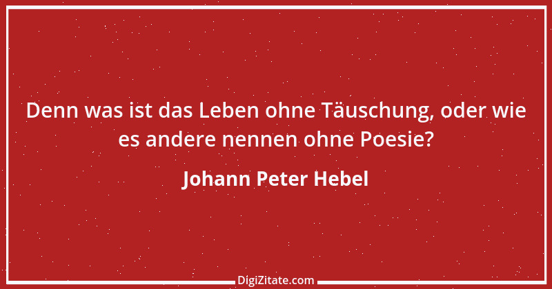 Zitat von Johann Peter Hebel 62