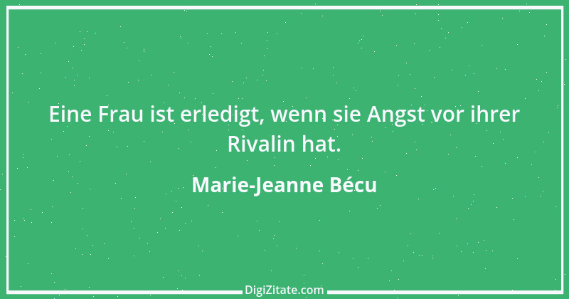 Zitat von Marie-Jeanne Bécu 2