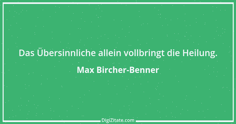 Zitat von Max Bircher-Benner 1