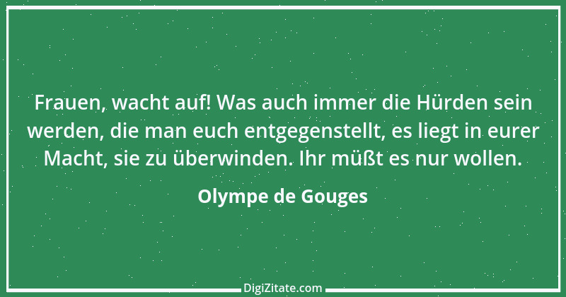 Zitat von Olympe de Gouges 7