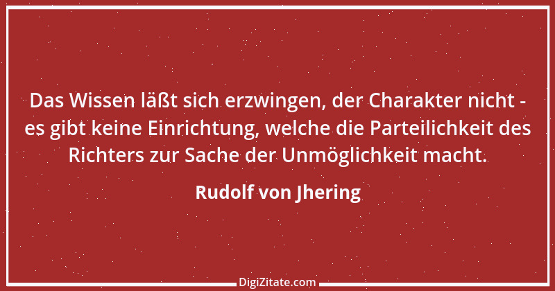 Zitat von Rudolf von Jhering 9