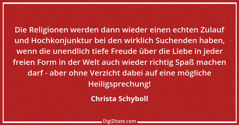 Zitat von Christa Schyboll 102