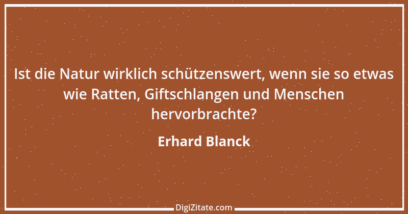 Zitat von Erhard Blanck 407