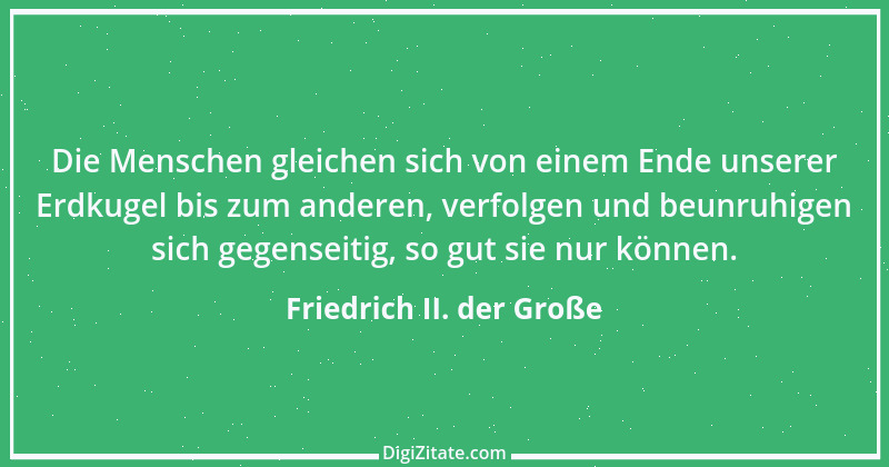 Zitat von Friedrich II. der Große 4