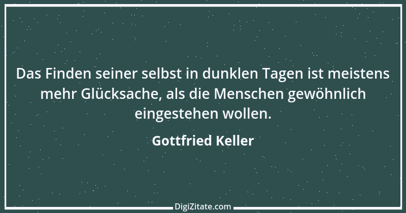 Zitat von Gottfried Keller 99