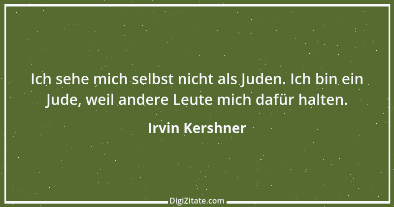 Zitat von Irvin Kershner 1