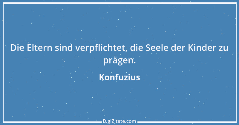 Zitat von Konfuzius 95