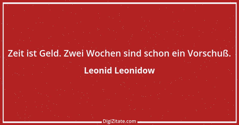 Zitat von Leonid Leonidow 8