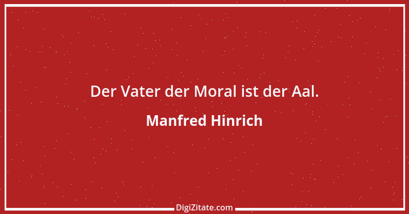 Zitat von Manfred Hinrich 26