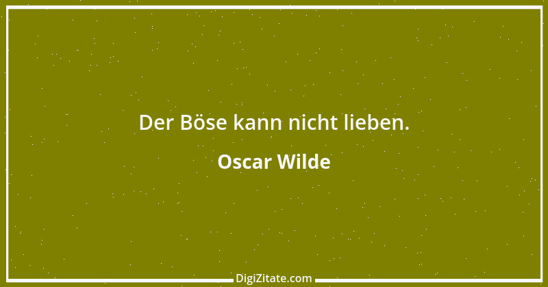 Zitat von Oscar Wilde 758