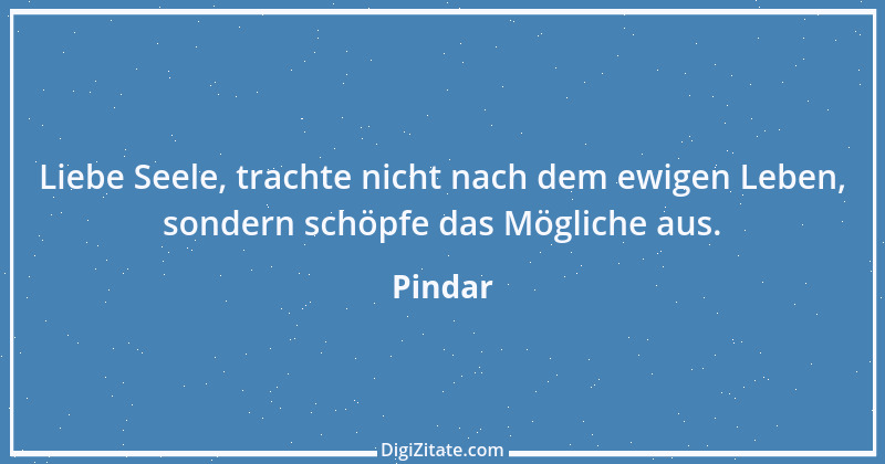 Zitat von Pindar 11