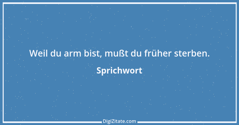 Zitat von Sprichwort 2844