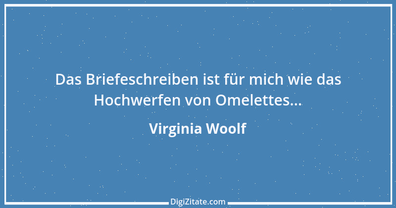 Zitat von Virginia Woolf 11