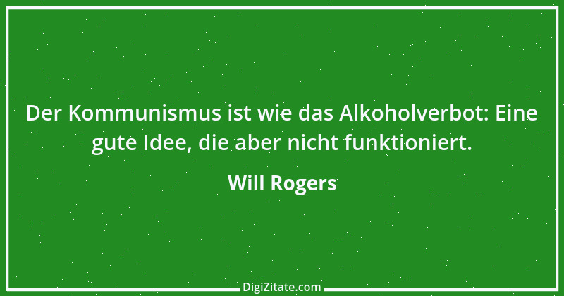 Zitat von Will Rogers 12