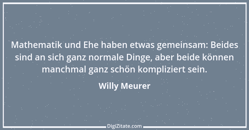 Zitat von Willy Meurer 153