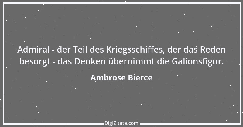 Zitat von Ambrose Bierce 83