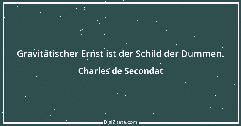 Zitat von Charles de Secondat 48