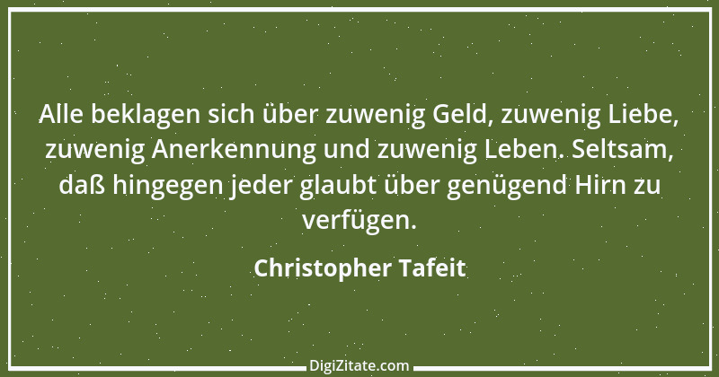 Zitat von Christopher Tafeit 6