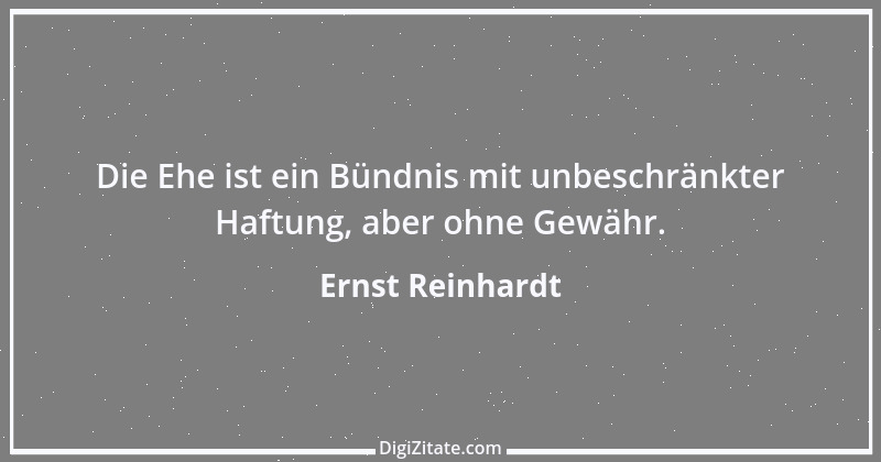 Zitat von Ernst Reinhardt 94