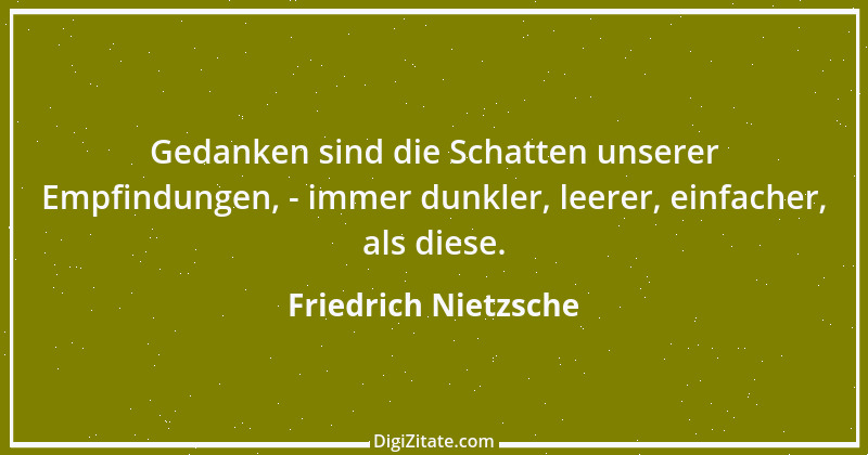 Zitat von Friedrich Nietzsche 790