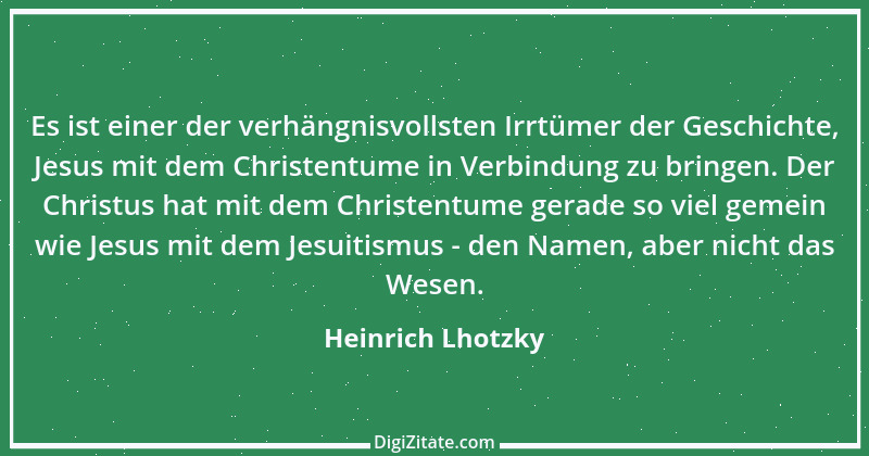 Zitat von Heinrich Lhotzky 18