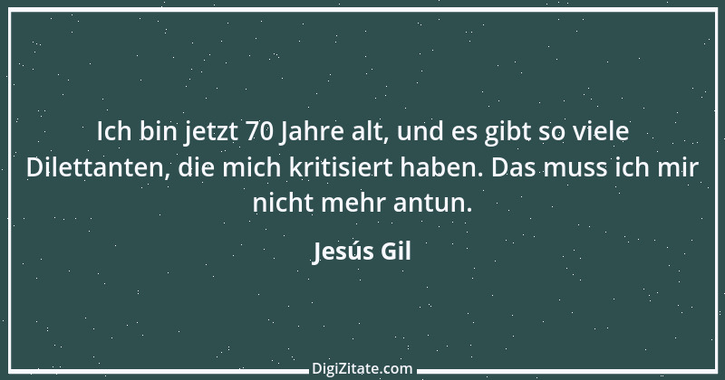 Zitat von Jesús Gil 3