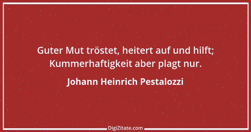 Zitat von Johann Heinrich Pestalozzi 324