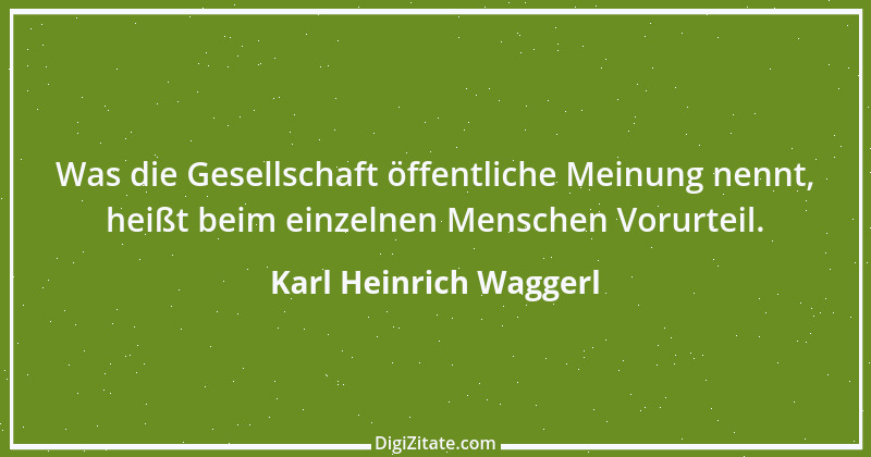 Zitat von Karl Heinrich Waggerl 71