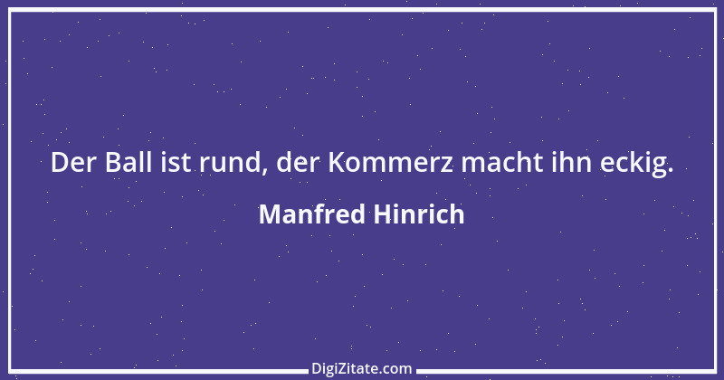 Zitat von Manfred Hinrich 4027