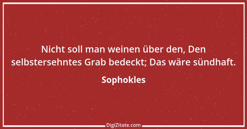 Zitat von Sophokles 125