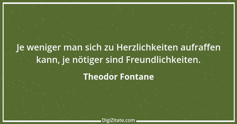 Zitat von Theodor Fontane 115