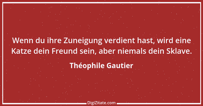 Zitat von Théophile Gautier 7