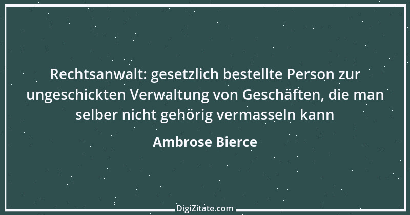 Zitat von Ambrose Bierce 84