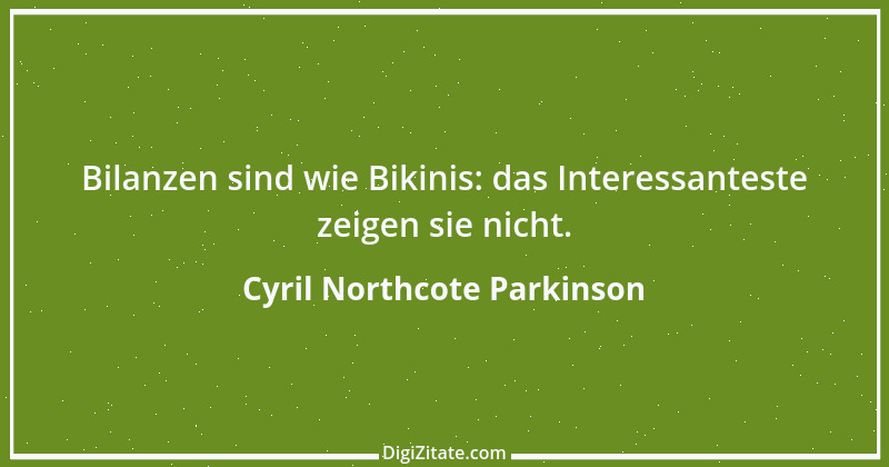 Zitat von Cyril Northcote Parkinson 41