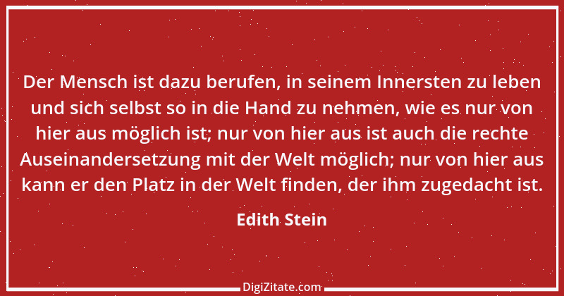 Zitat von Edith Stein 17