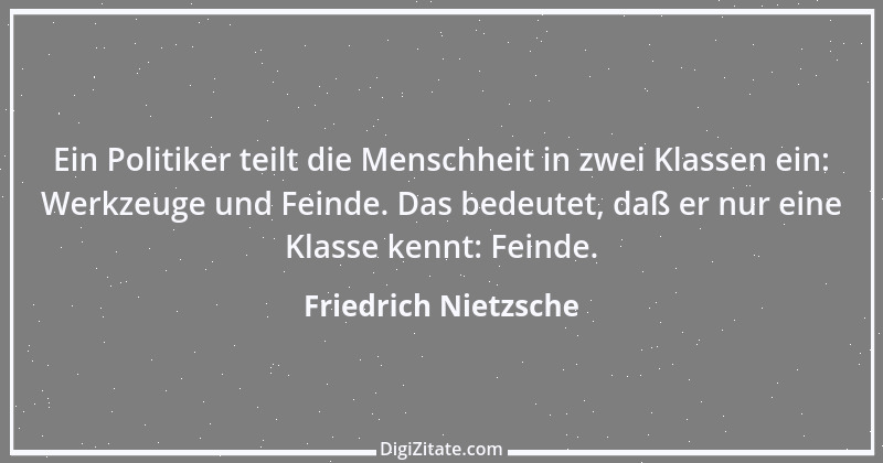 Zitat von Friedrich Nietzsche 1791