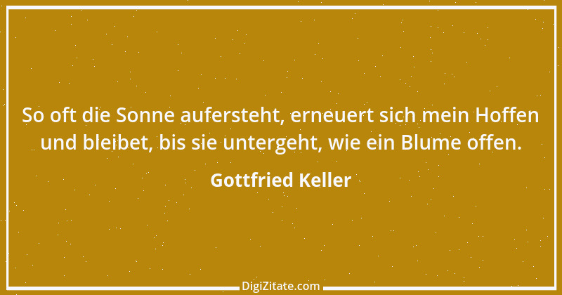 Zitat von Gottfried Keller 101