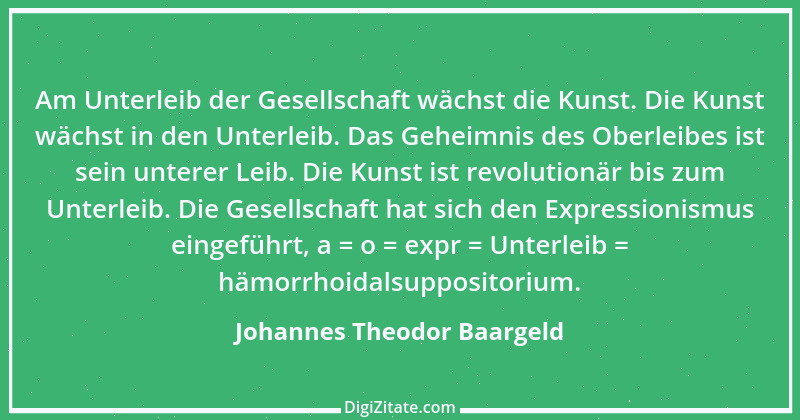 Zitat von Johannes Theodor Baargeld 1